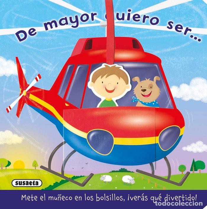 Libros: DE MAYOR QUIERO SER - AA.VV