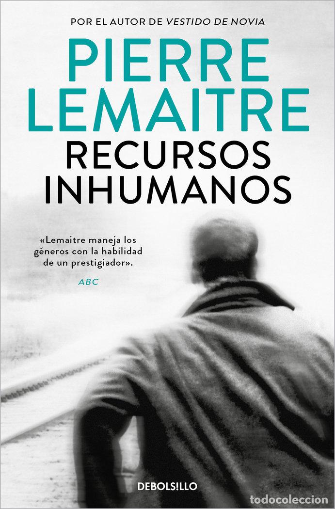 books: RECURSOS INHUMANOS - PIERRE LEMAITRE