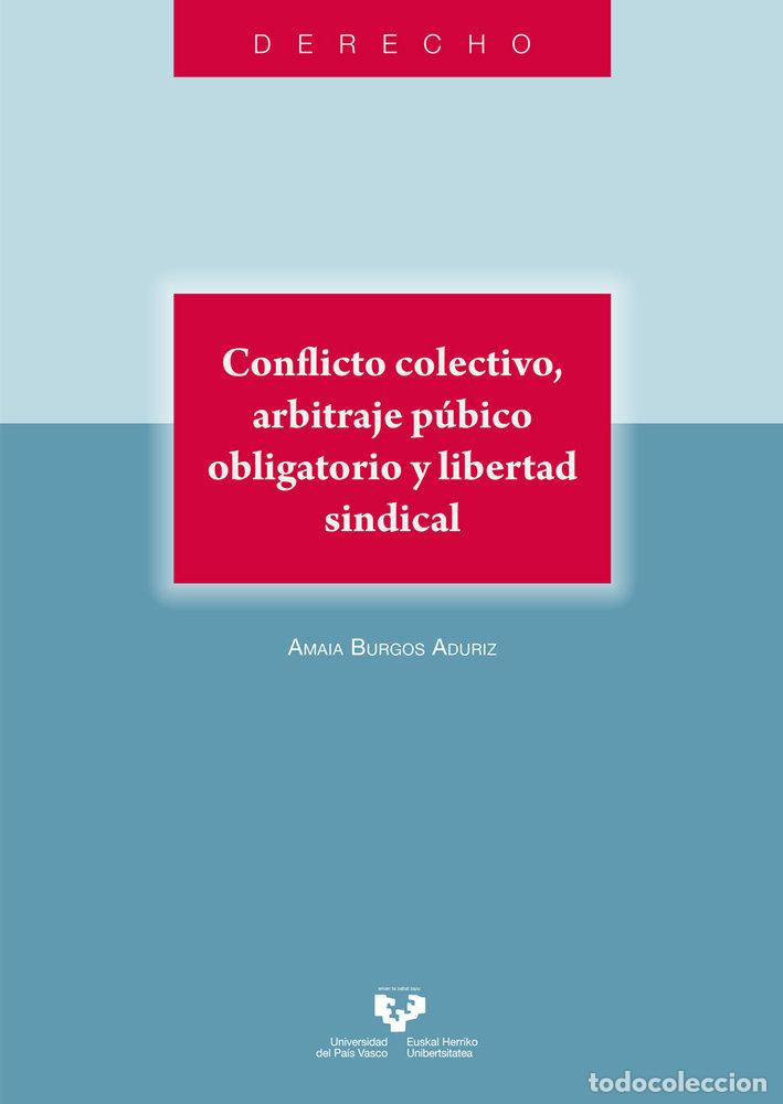 Livres: CONFLICTO COLECTIVO ARBITRAJE PUBLICO - AA.VV