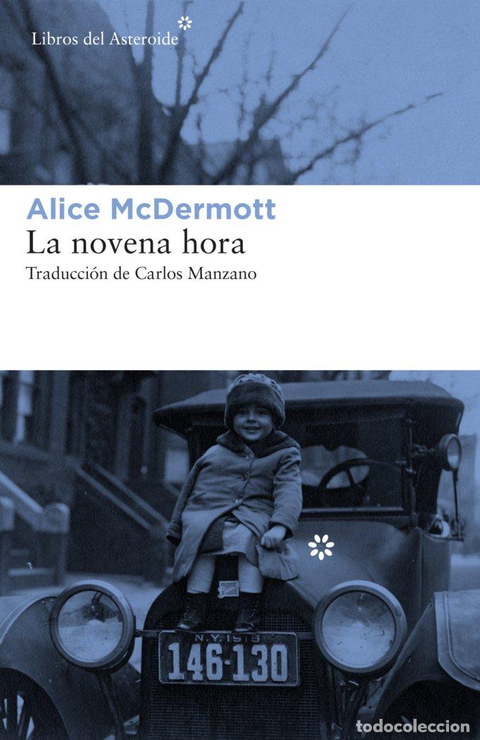 Livres: NOVENA HORA,LA - MCDERMOTT, ALICE