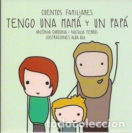 Livres: TENGO UNA MAMA Y UN PAPA - CARDONA GAVILA, ANTNIA