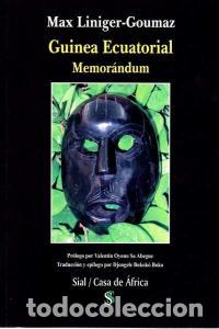 Livres: GUINEA ECUATORIAL MEMORANDUM - INIGER GOUMAZ, MAX