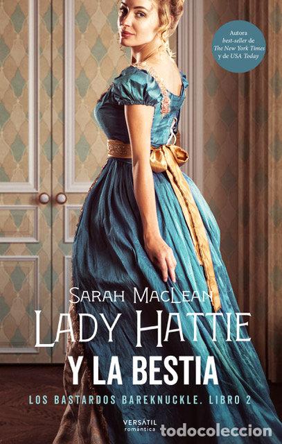 Libros: LADY HATTIE Y LA BESTIA - MACLEAN, SARAH
