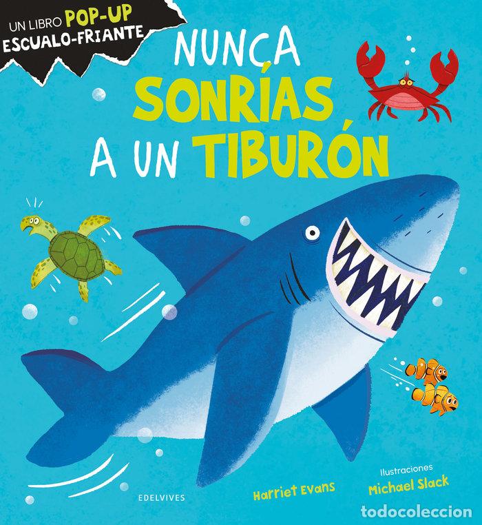 B&uuml;cher: NUNCA SONRIAS A UN TIBURON - HARRIET EVANS