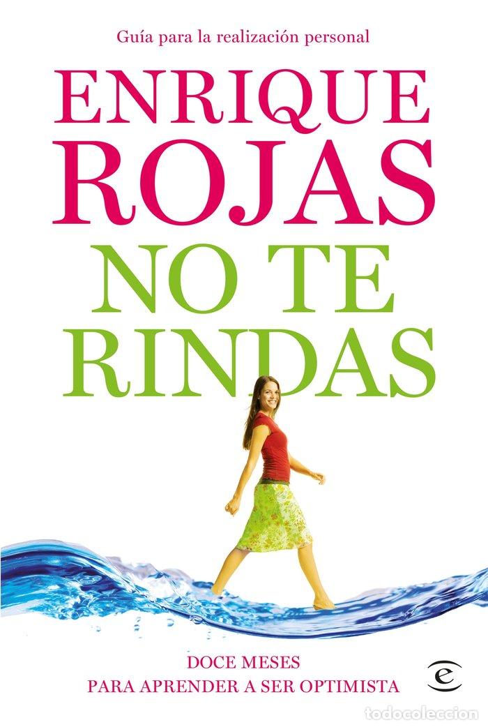 B&uuml;cher: NO TE RINDAS GUIA PARA LA REALIZACION PERSONAL - ROJAS, ENRIQUE