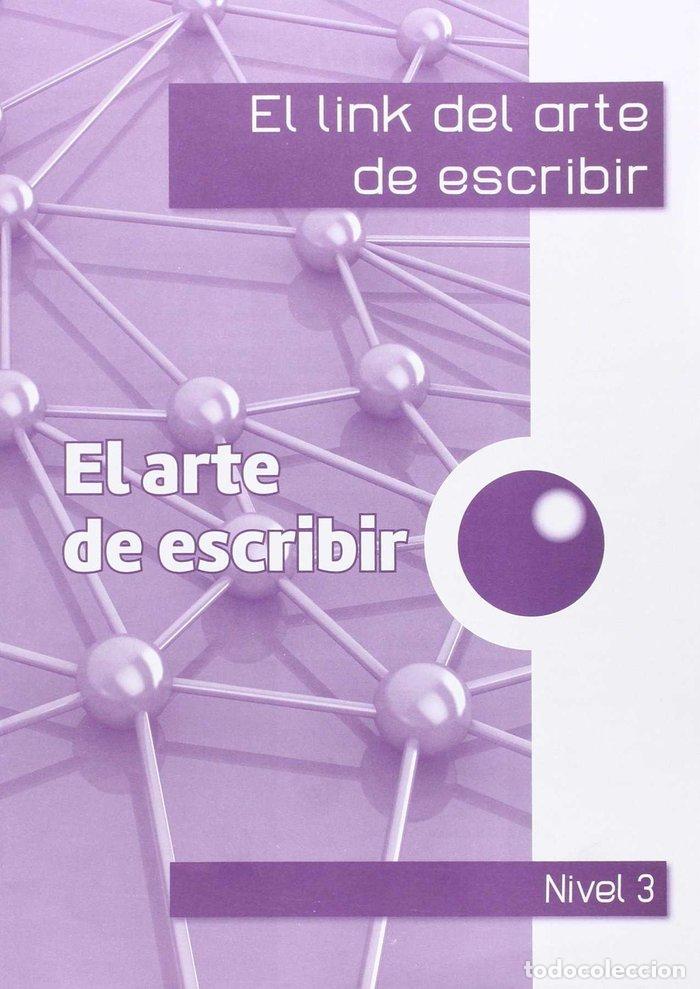 B&uuml;cher: LINK DEL ARTE DE ESCRIBIR 3&ordm;EP - CORTS ROVIRA, M&ordf; TERESA