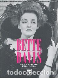 Libros: BETTE DAVIS RETRATO DE UNA LOBA - NAVARRO