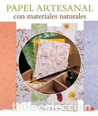 B&uuml;cher: PAPEL ARTESANAL COM MATERIALES NATURALES - AA.VV