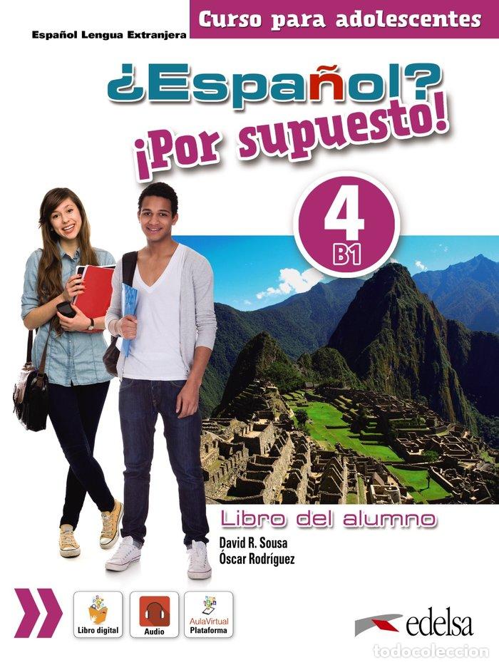 Livros: ESPA&Ntilde;OL POR SUPUESTO 4 B1 LIBRO DEL ALUMNO - PALOMINO BRELL, MARIA ANGELES