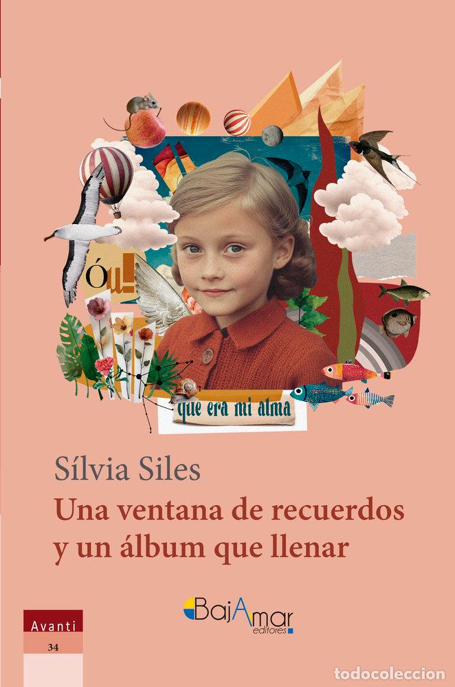 books: UNA VENTANA DE RECUERDOS Y UN ALBUM FAMILIAR - SILES, SILVIA