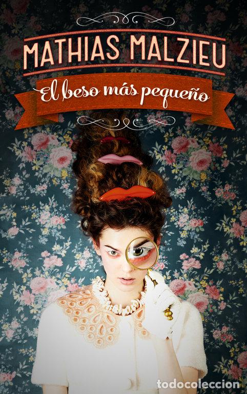 Livres: BESO MAS PEQUE&Ntilde;O,EL - MALZIEU, MATHIAS