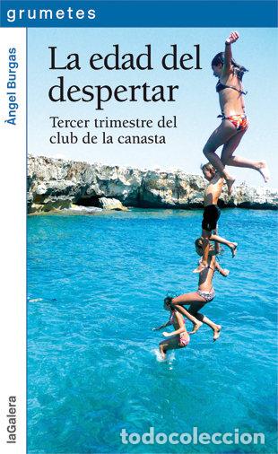 Livres: EDAD DEL DESPERTAR,LA - BURGAS, ANGEL