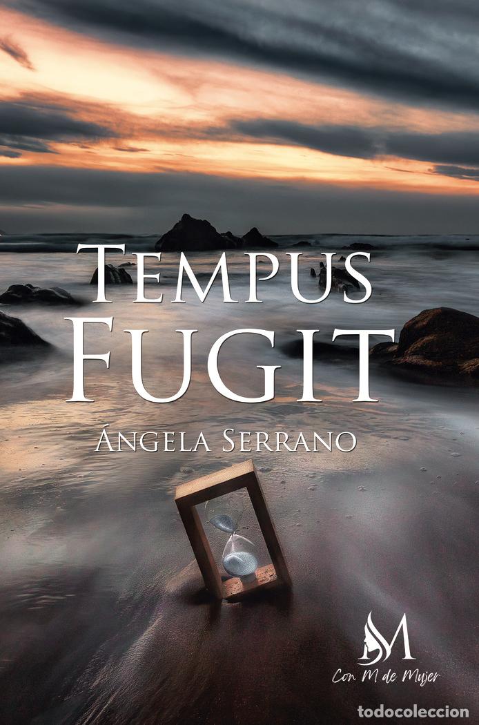 Livres: TEMPUS FUGIT - SERRANO, ANGELA