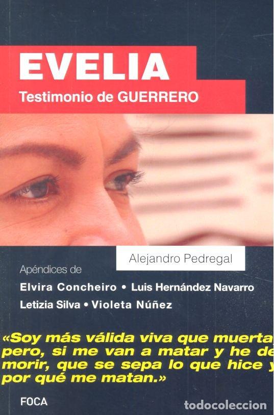 Libros: EVELIA TESTIMONIO DE GUERRERO - PEDREGAL