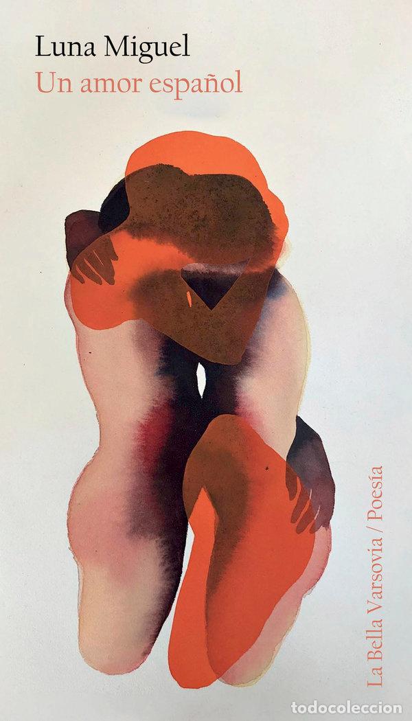 books: UN AMOR ESPA&Ntilde;OL - MIGUEL, LUNA