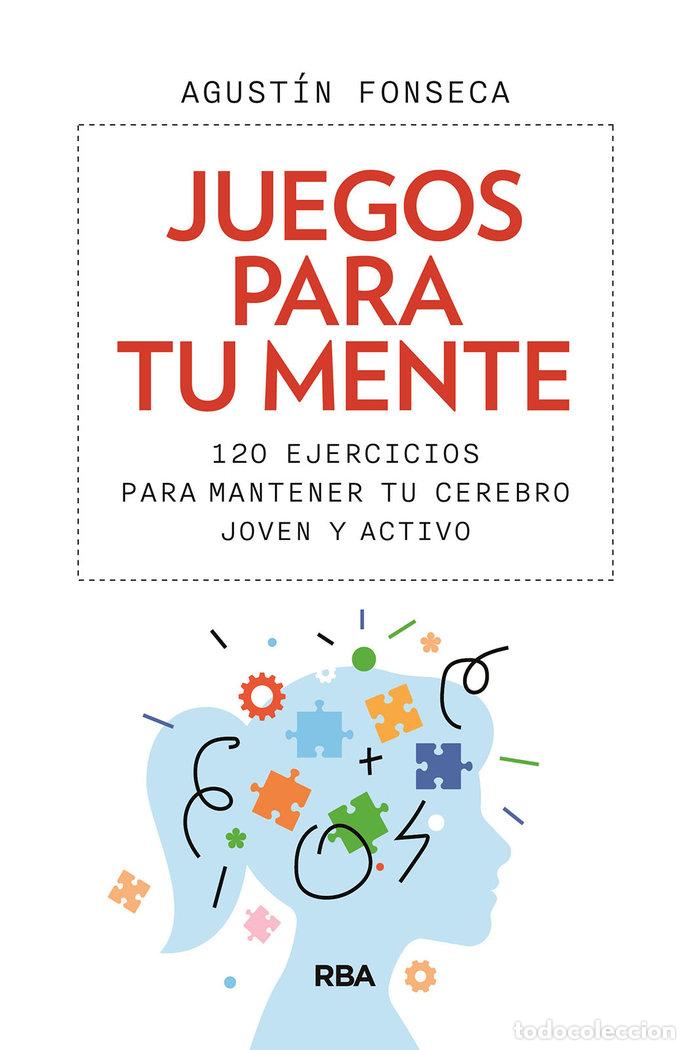 books: JUEGOS PARA TU MENTE - FONSECA, AGUSTIN
