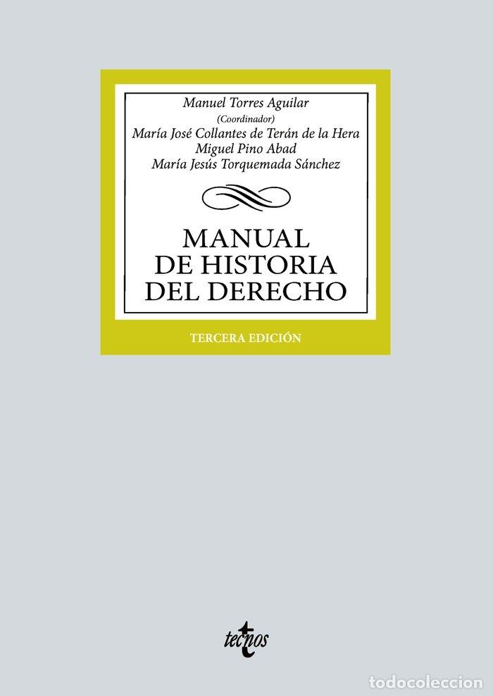 books: PACK MANUAL DE HISTORIA DEL DERECHO - COLLANTES DE TERAN DE LA HERA, M&ordf; JOSE, PI