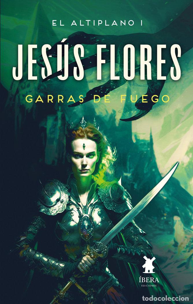 books: EL ALTIPLANO LIBRO I GARRAS DE FUEGO - JESUS FLORES