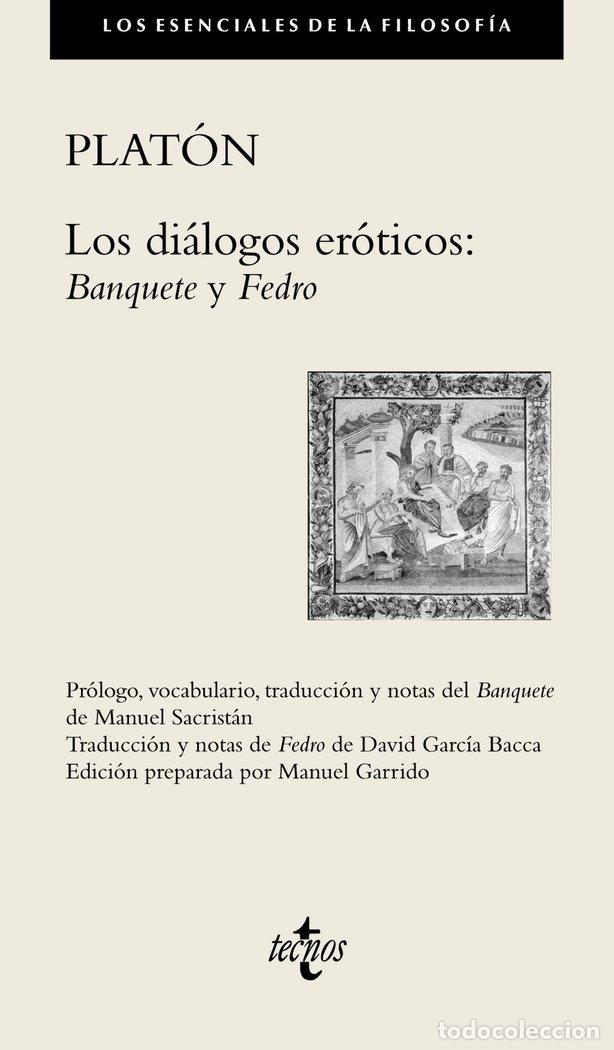 Libros: DIALOGOS EROTICOS DE PLATON - PLATON