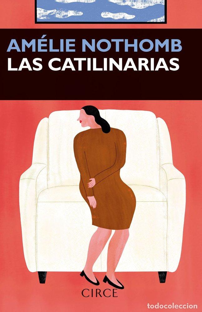 Libros: LAS CATALINARIAS - Nothomb, Amelie - Foto 1