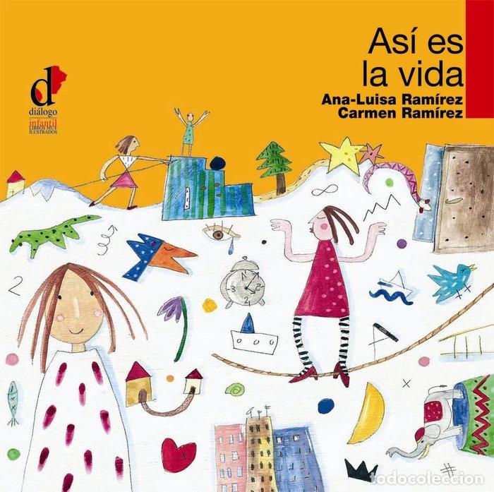 Livros: ASI ES LA VIDA - RAMIREZ GIMENEZ, ANA LUISA
