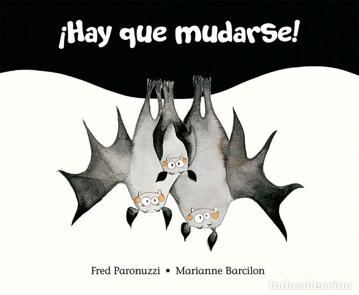 Libros: HAY QUE MUDARSE - PARONUZZI, FRED