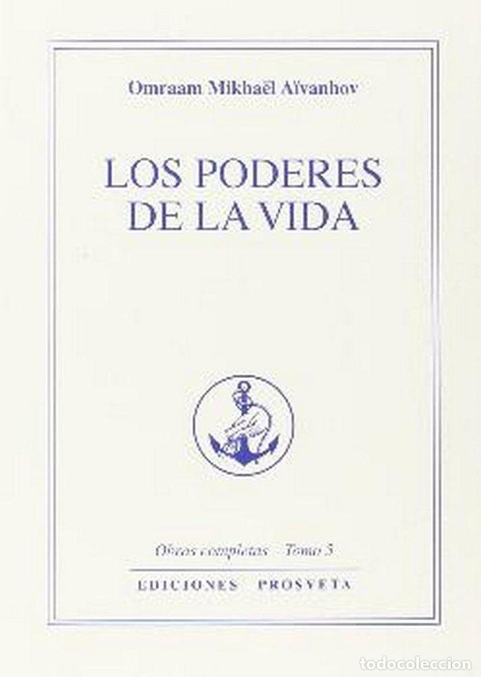 Libros: LOS PODERES DE LA VIDA - AIVANHOV, OMRAAM MIKHAEL