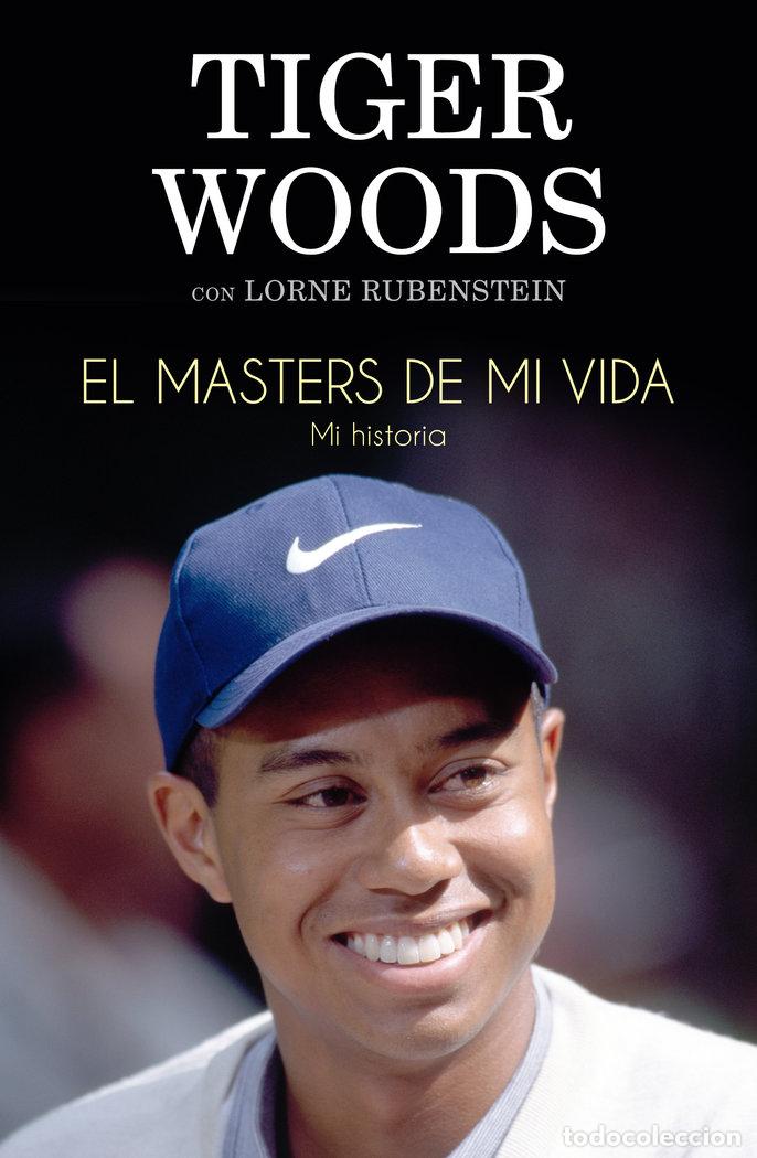 Livros: MASTERS DE MI VIDA,EL - WOODS, TIGER