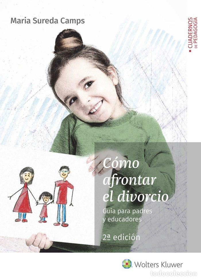 Livros: COMO AFRONTAR EL DIVORCIO - SUREDA CAMPS, MARIA