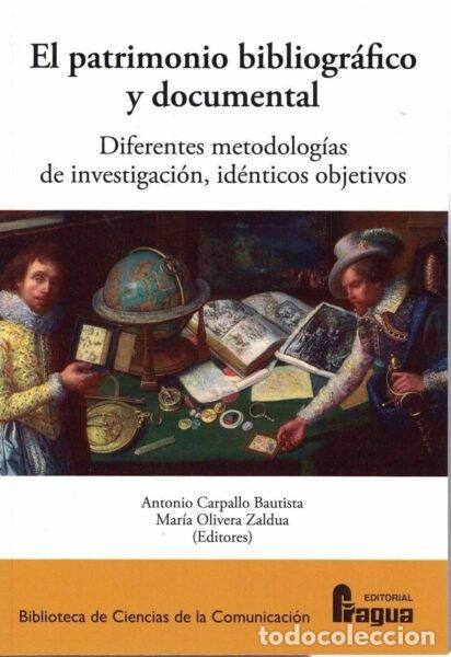 Libri: PATRIMONIO BIBLIOGRAFICO Y DOCUMENTAL,EL - .