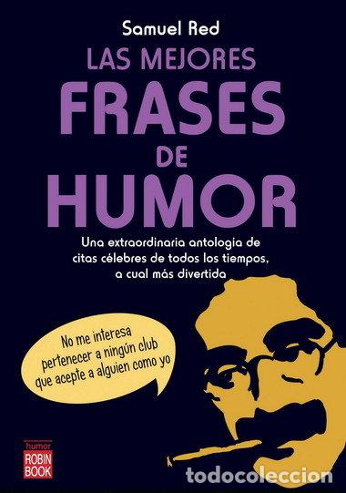 Libri: MEJORES FRASES DE HUMOR,LAS - RED, SAMUEL