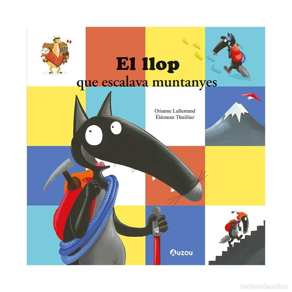 Libros: EL LLOP QUE ESCALAVA MUNTANYES - AA.VV