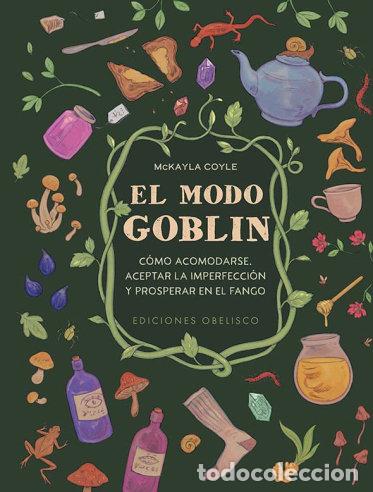Libros: EL MODO GOBLIN - COYLE, MCKAYLA