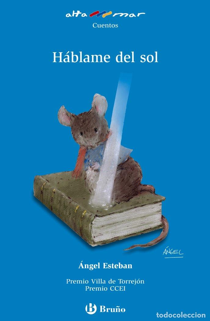 Libros: HABLAME DEL SOL AM N&ordm;89 NE - ESTEBAN ANGEL