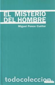 Libros: MISTERIO DEL HOMBRE, EL - PONCE