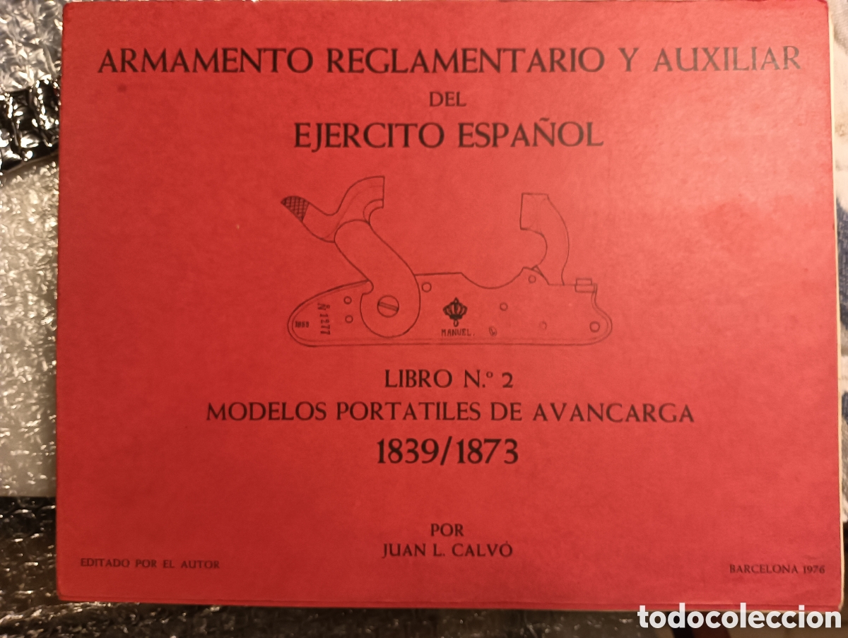 Libros: Armamento reglamentario y auxiliar del ejercito espa&ntilde;ol 1839-1873