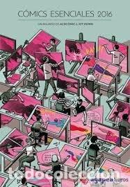 Libros: ANUARIO COMICS ESENCIALES 2016 - AA.VV.