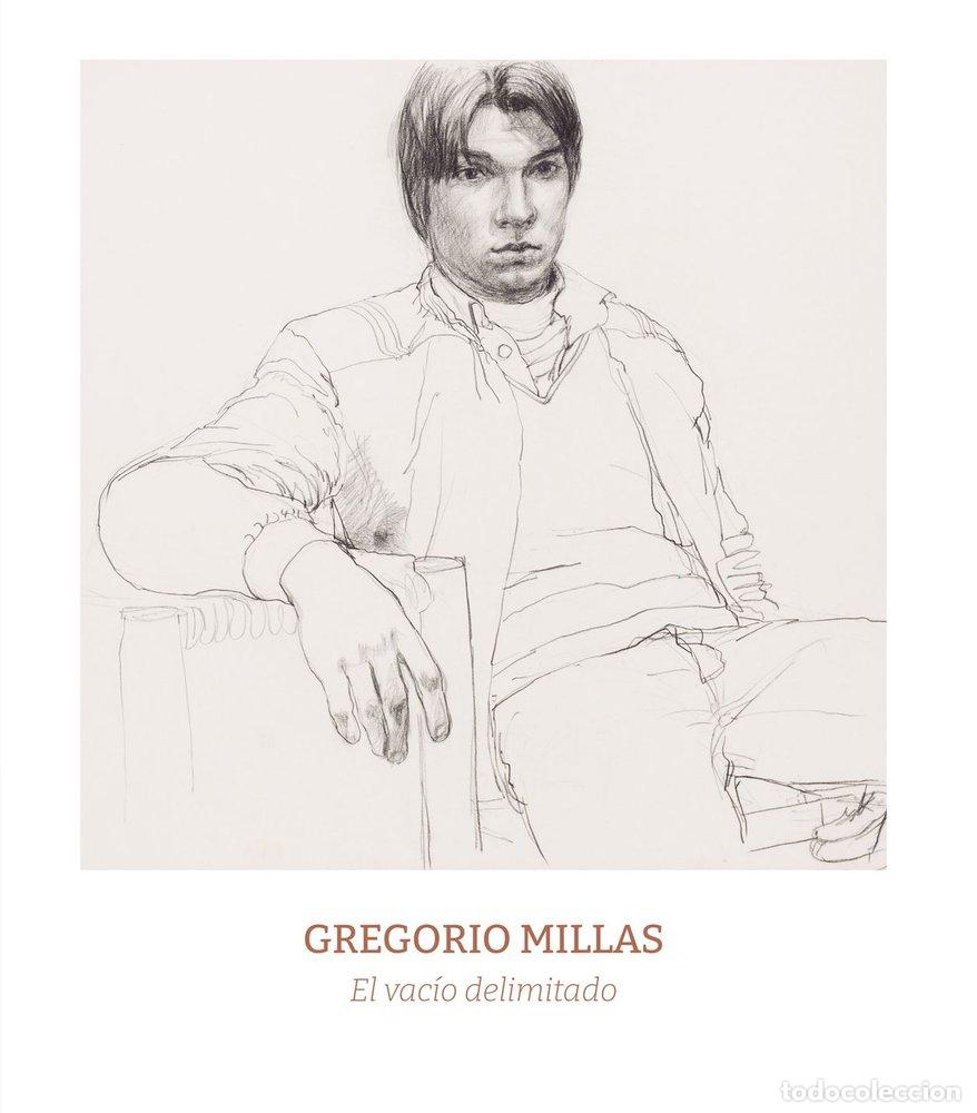 Libros: GREGORIO MILLAS EL VACIO DELIMITADO - CERDA, PEPE