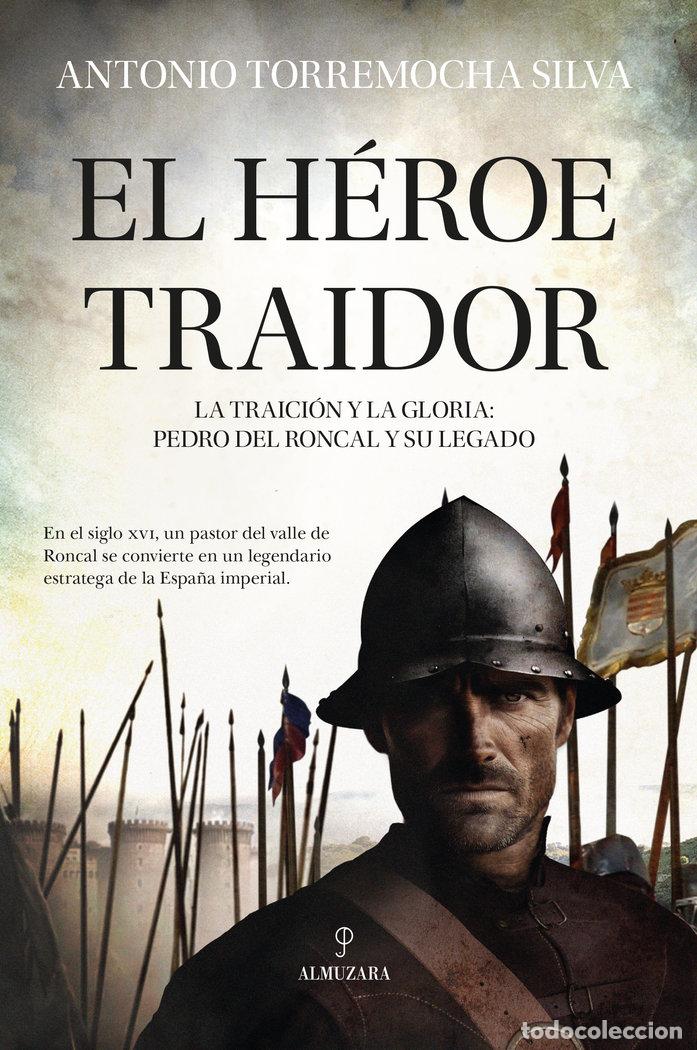 B&uuml;cher: EL HEROE TRAIDOR - TORREMOCHA SILVA, ANTONIO