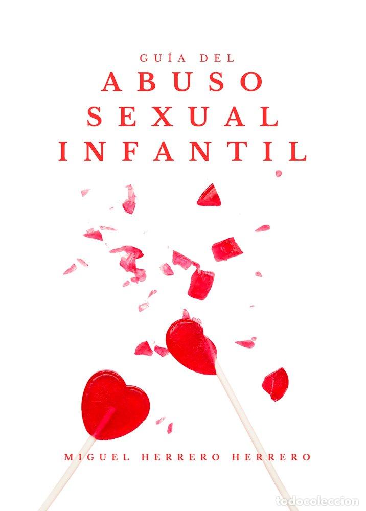 B&uuml;cher: GUIA DEL ABUSO SEXUAL INFANTIL - HERRERO HERRERO, MIGUEL