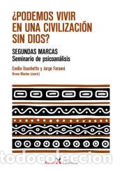 books: PODEMOS VIVIR EN UNA CIVILIZACION SIN DIOS - VASCHETTO, EMILIO