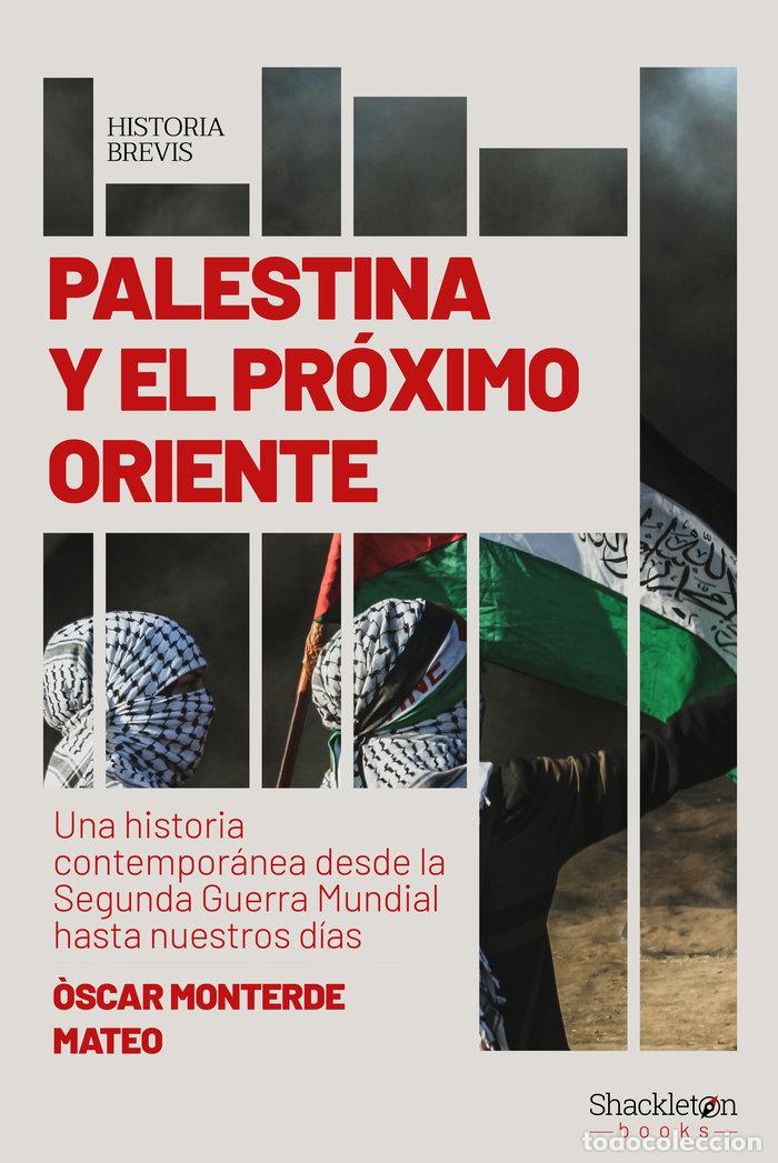 B&uuml;cher: PALESTINA Y EL PROXIMO ORIENTE - MONTERDE MATEO, OSCAR
