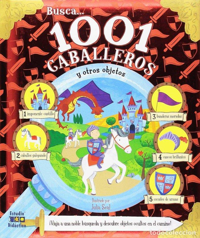 Libri: 1001 CABALLEROS Y OTROS OBJETOS BUSCA... - AA.VV