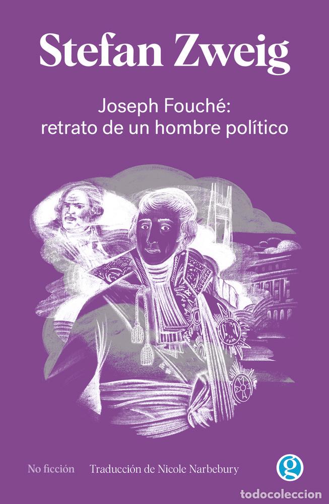 Libri: JOSEPH FOUCHE - ZWEIG, STEFAN