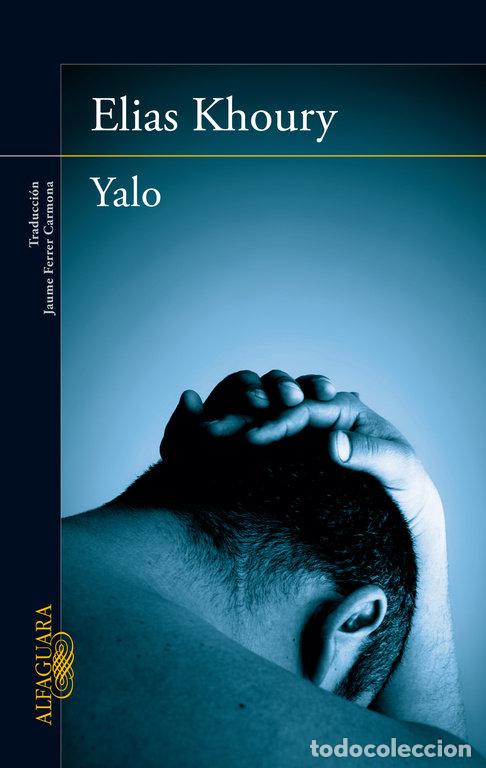 B&uuml;cher: YALO - KHOURY, ELIAS