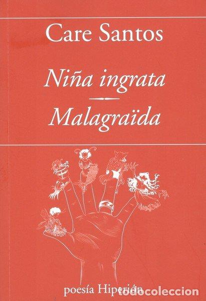 Libri: NI&Ntilde;A INGRATA - SANTOS, CARE