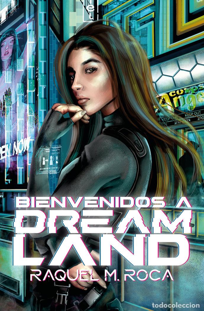 Libri: BIENVENIDOS A DREAMLAND DREAMLAND #1 - M ROCA, RAQUEL