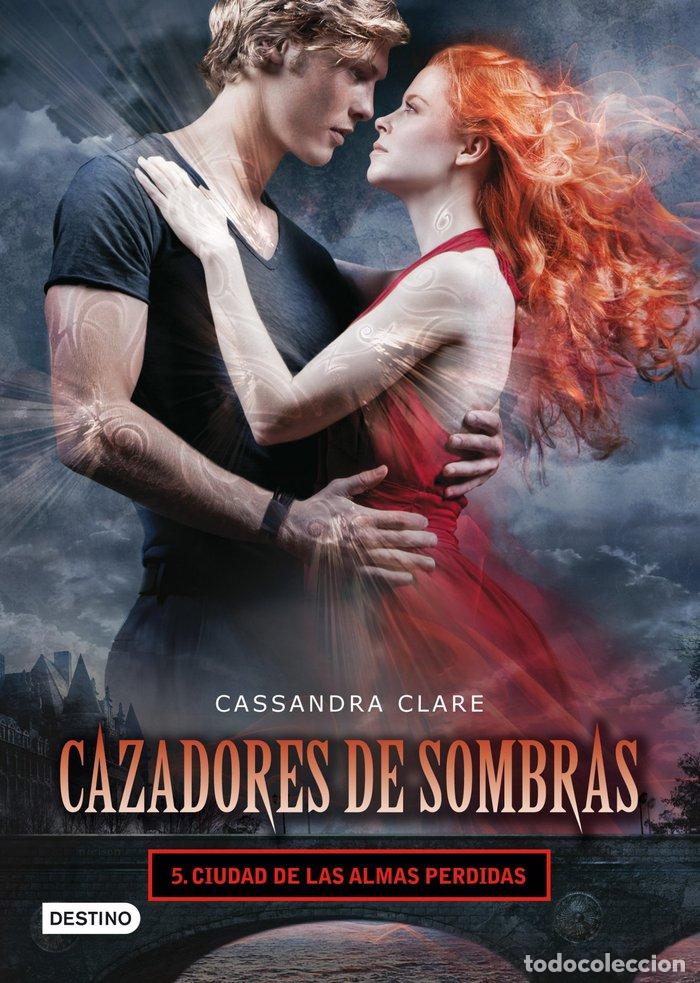 B&uuml;cher: CAZADORES DE SOMBRAS 5 CIUDAD DE LAS ALMAS PERDIDAS - CLARE, CASSANDRA