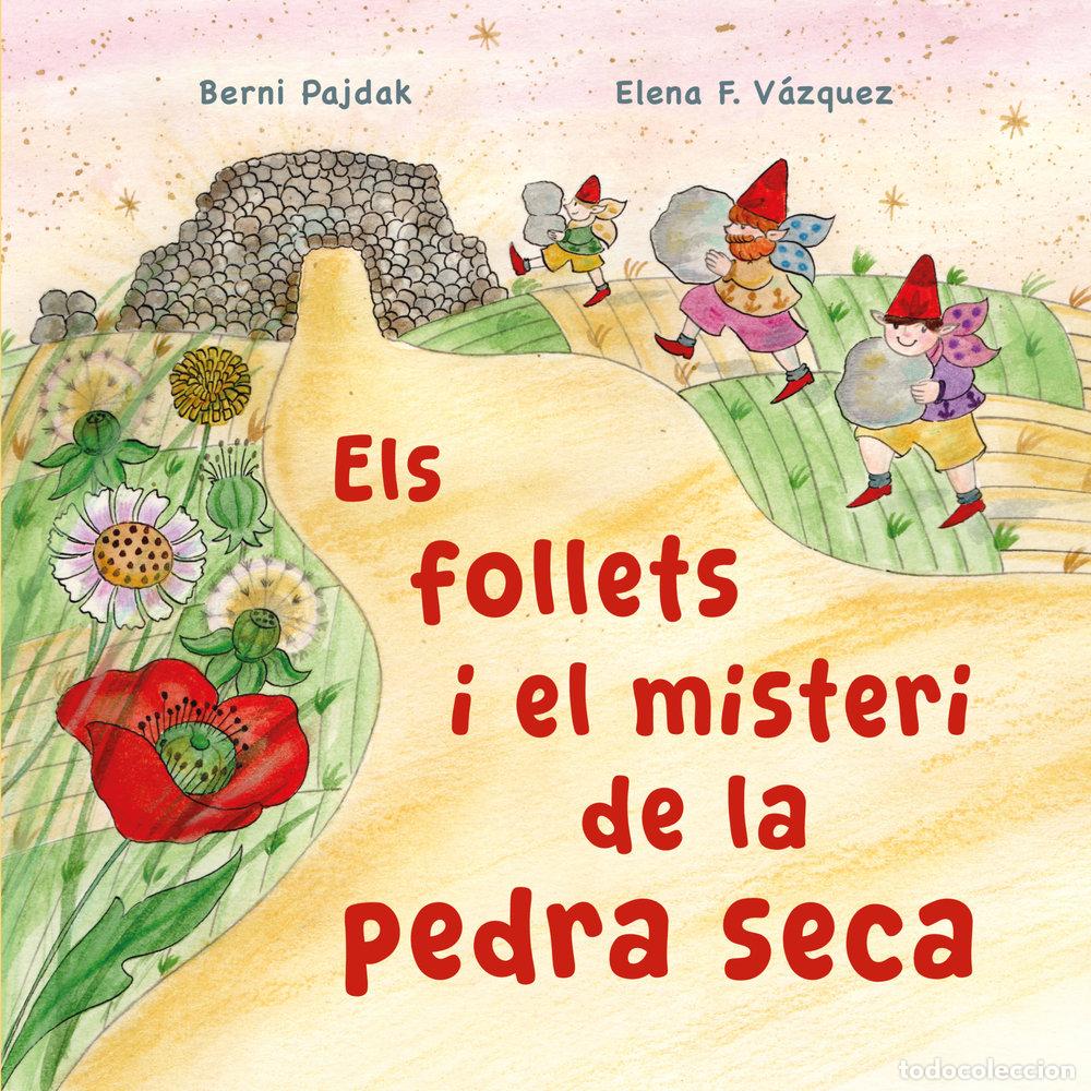 Libros: ELS FOLLETS I EL MISTERI DE LA PEDRA SECA - PAJDAK, BERNI
