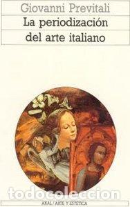 Libros: PERIODIZACION ARTE ITALIANO - PREVITALI, G.